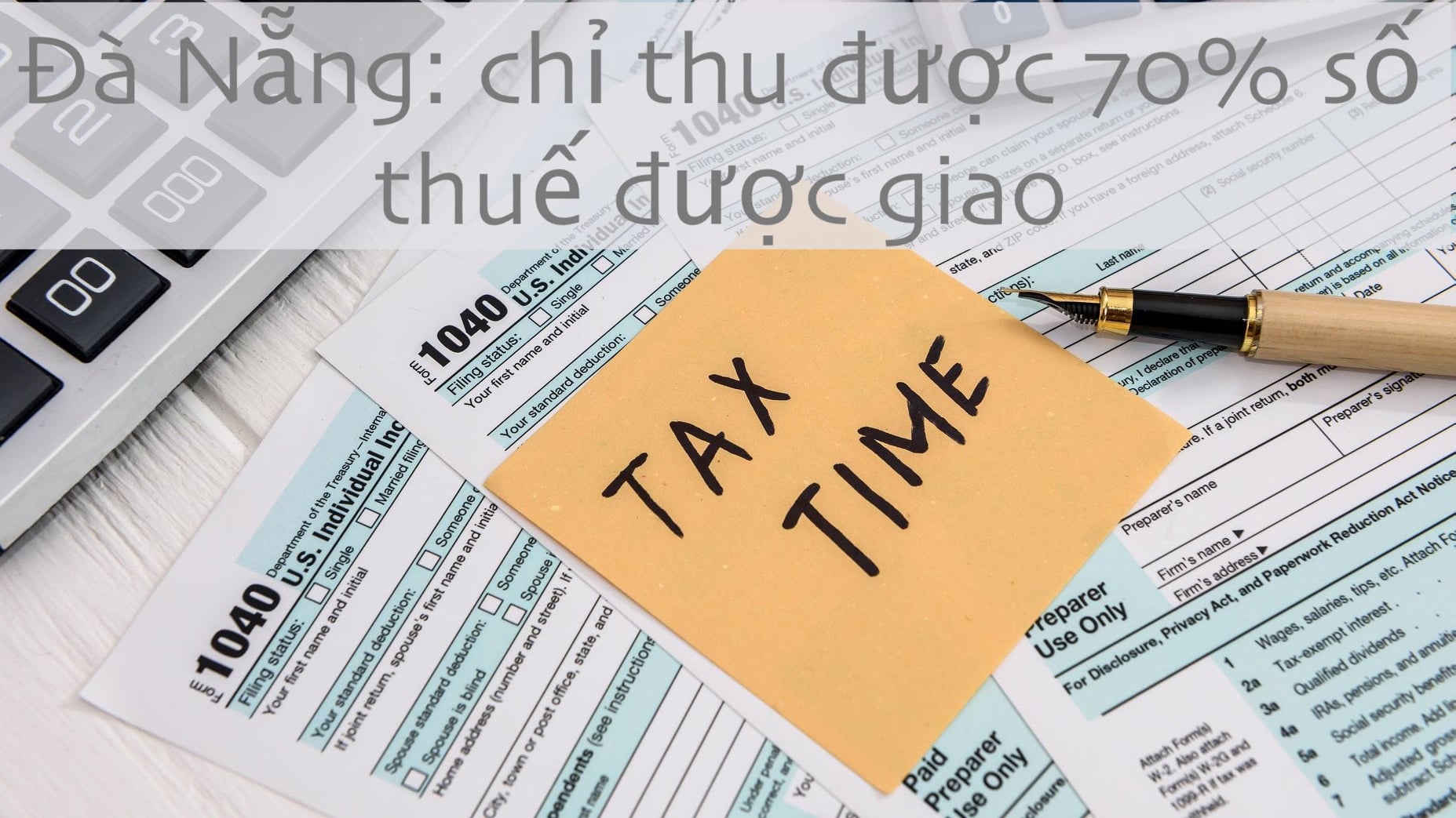 DA NANG ONLY RECEIVES 70% OF THE ESTIMATED TAX Amount IN 2020