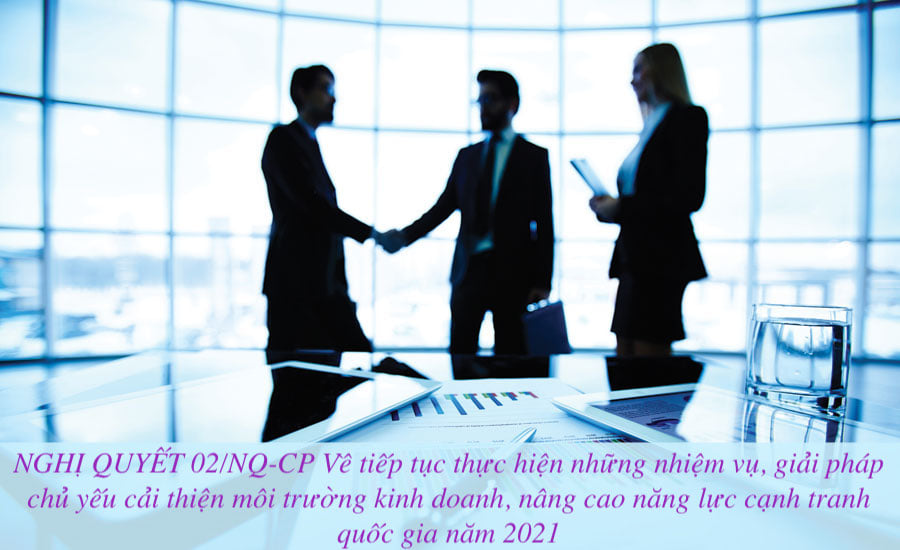 RESOLUTION 02/NQ-CP On continuing to implement key tasks and solutions to improve the business environment and enhance national competitiveness this y