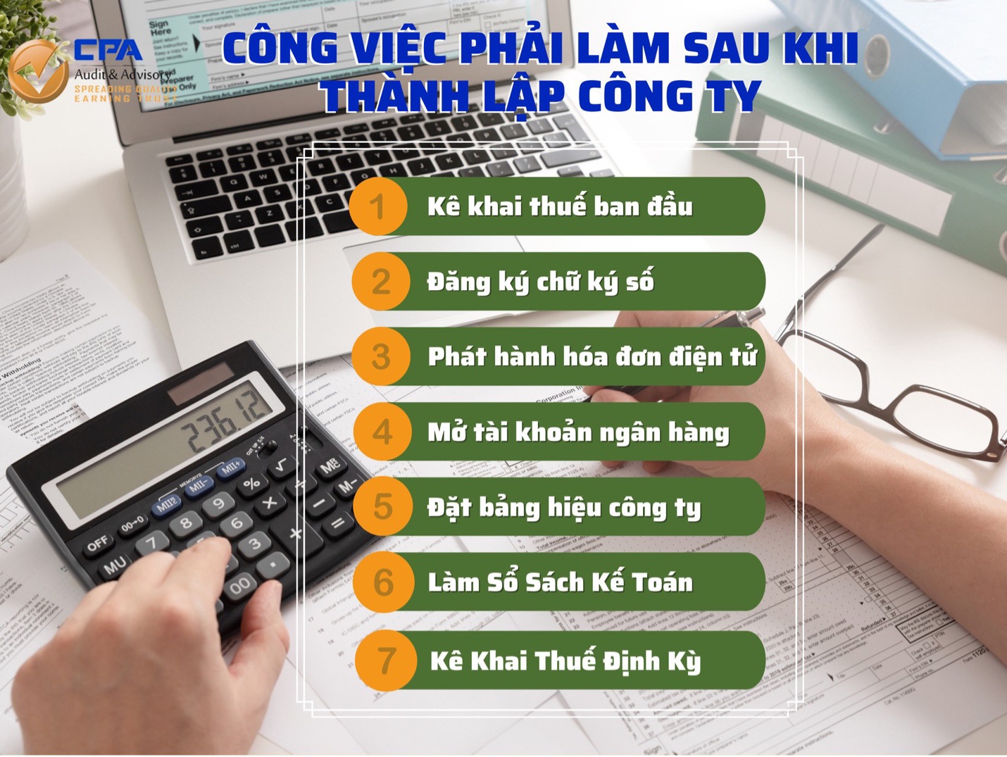 MỘT SỐ CÔNG VIỆC PHẢI LÀM SAU KHI THÀNH LẬP CÔNG TY