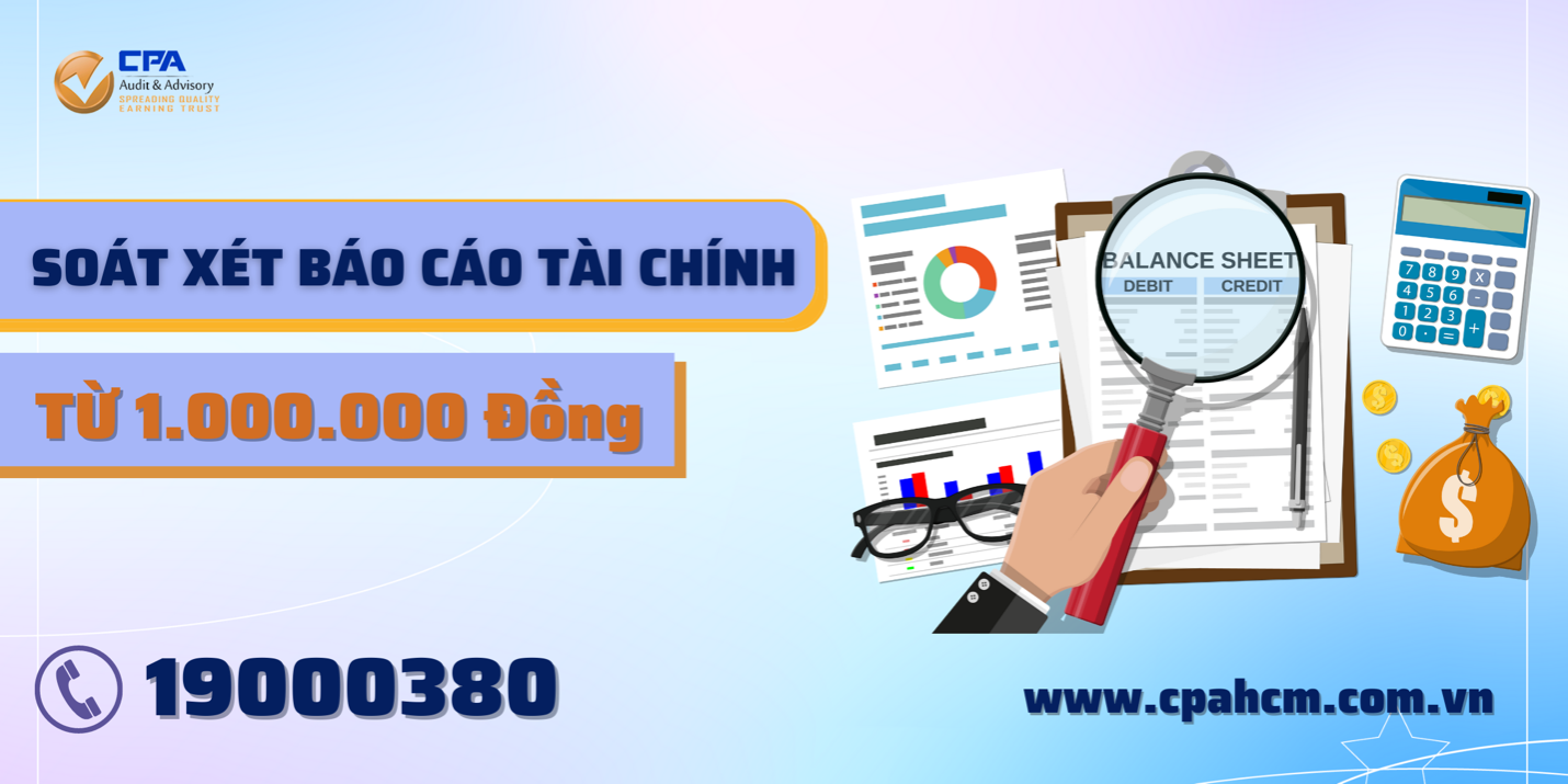 Dịch vụ soát xét báo cáo tài chính