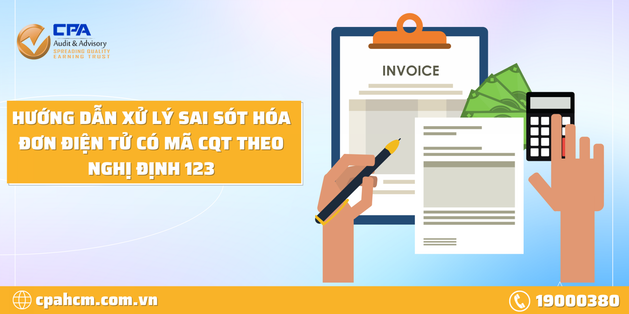 INSTRUCTIONS FOR HANDLING ERRORS IN ELECTRONIC INVOICES WITH CQT CODE ACCORDING TO DECREE 123