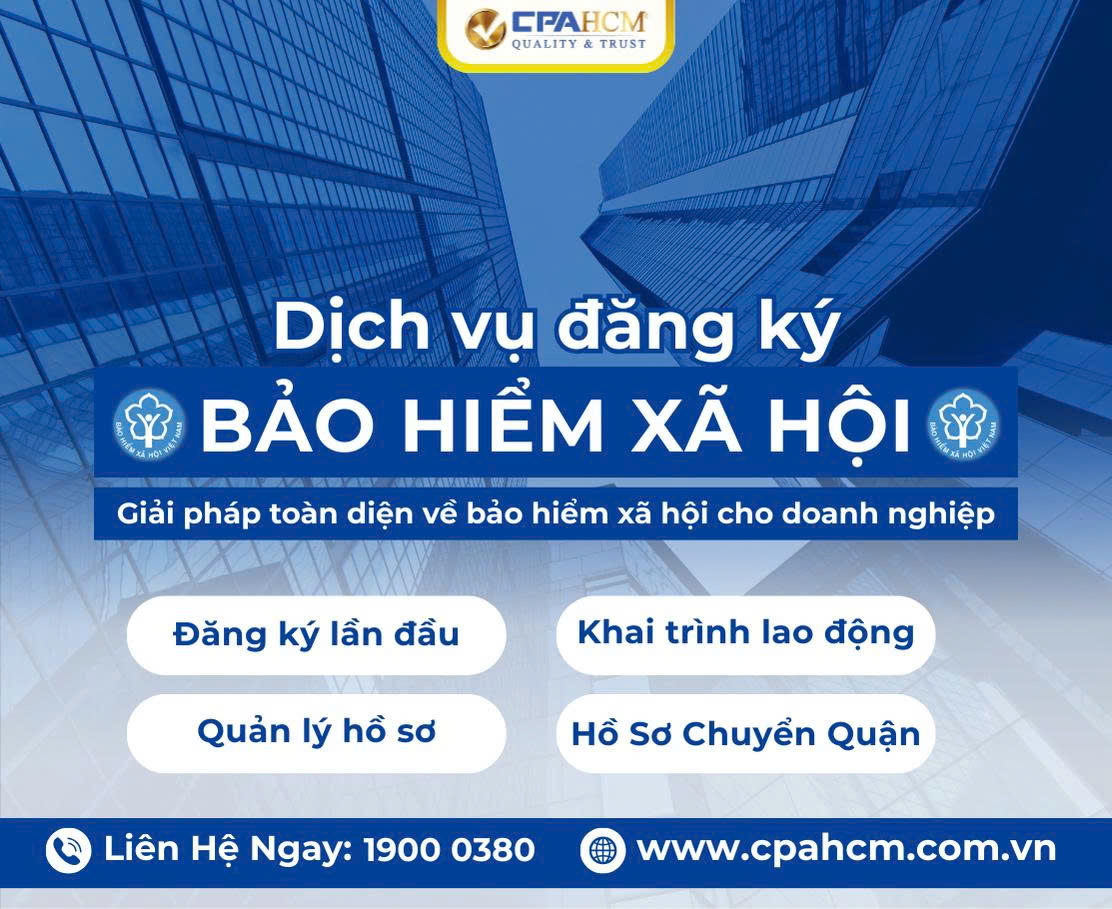 DỊCH VỤ LÀM BẢO HIỂM XÃ HỘI CHO DOANH NGHIỆP – CPA HCM