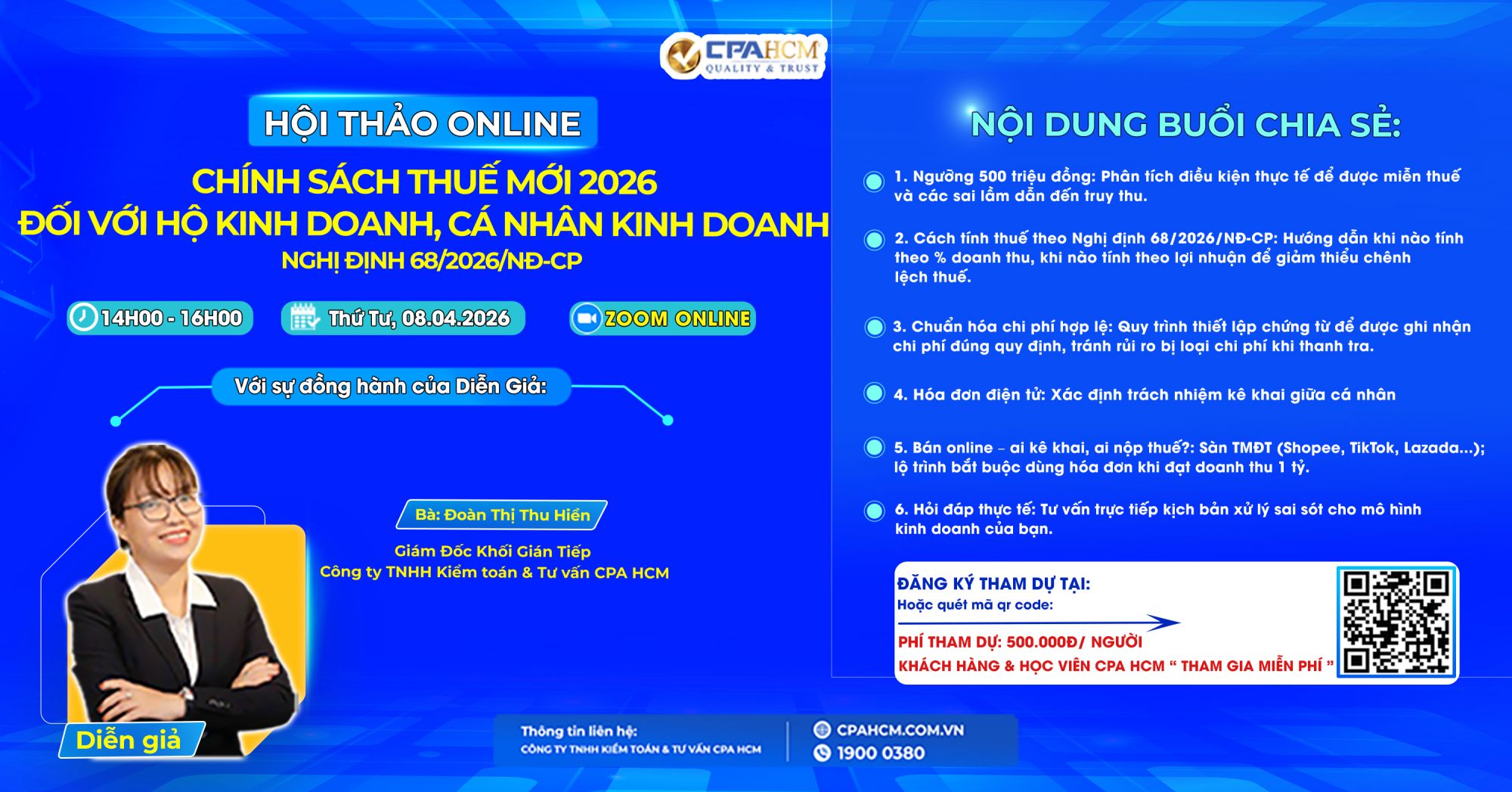 HỘI THẢO ONLINE: PHÂN TÍCH CHUYÊN SÂU NGHỊ ĐỊNH 68/2026/NĐ-CP VỀ QUẢN LÝ THUẾ HỘ KINH DOANH VÀ CÁ NHÂN KINH DOANH